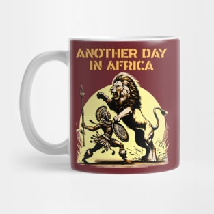 Another Day In Africa T-Shirt | Funny Stereotype African Safari | Dad Joke Mug